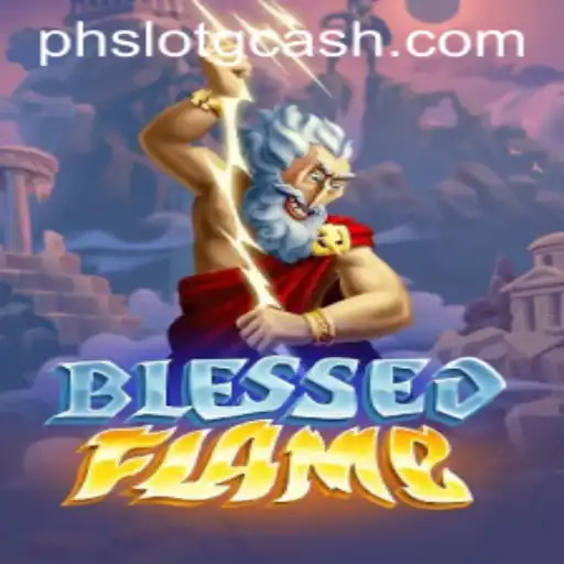 Exploring the Mystical World of BlessedFlame and Its Exciting Gameplay