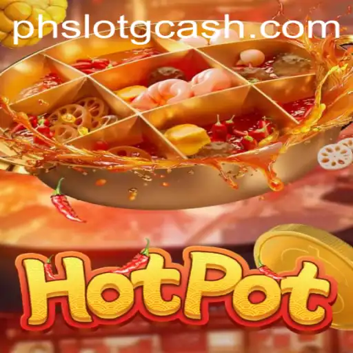 Exploring Hotpot: A Deep Dive into the Thrilling World of PHSLOT CASH